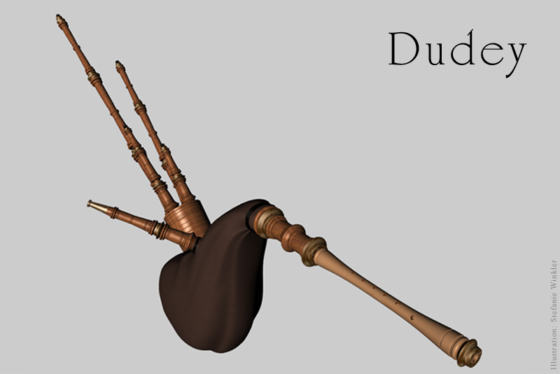 dudey - renaissance Dudelsack