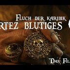 Fluch der Karibik Cortez blutiges Gold Part 9